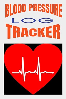 Blood Pressure Log Paperback – Large Print, June 30, 2021